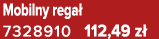 Mobilny rega 7328910 112,49 z 
